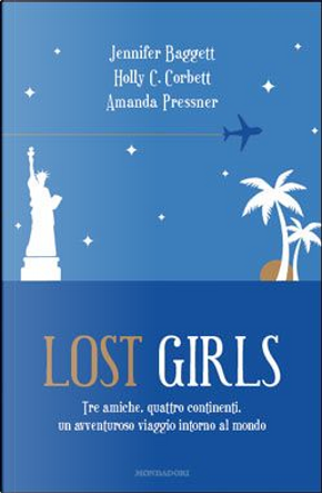 Lost girls by Amanda Pressner, Holly Corbett, Jennifer Baggett