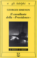 Il cavallante della «Providence» by Georges Simenon