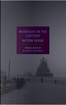 Midnight in the Century by Victor Serge