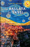 La ballata dei sassi by Carlos Solito
