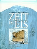 Zeit im Eis by Bernhart Udo, Haller Franz, Sebastian Marseiler