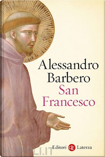 San Francesco by Alessandro Barbero