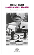 Novella degli scacchi by Stefan Zweig