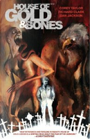 House of Gold & Bones #4 by Corey Taylor