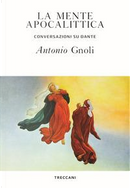 La mente apocalittica by Antonio Gnoli