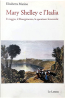 Mary Shelley e l'Italia by Elisabetta Marino