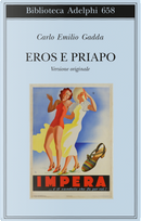 Eros e Priapo by Carlo Emilio Gadda