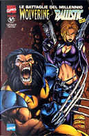 Wolverine / Ballistic by David Wohl, Ivan Velez Jr., Joe Benitez, Larry Hama, Walter Simonson, Warren Ellis