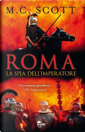 La spia dell'imperatore by M. C. Scott