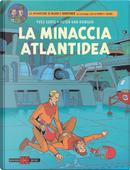 La minaccia atlantidea by Yves Sente
