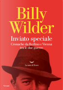 Inviato speciale by Billy Wilder