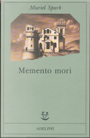 Memento mori by Muriel Spark