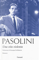 Una vita violenta by Pasolini P. Paolo