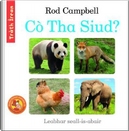 Cò Tha Siud? by Rod Campbell