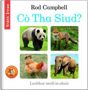 Cò Tha Siud? by Rod Campbell