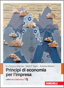 Principi di economia per l'impresa. Con Contenuto digitale (fornito elettronicamente) by Andrew Ashwin, Mark P. Taylor, N. Gregory Mankiw