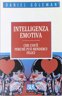 Intelligenza emotiva by Daniel Goleman
