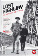 Lost highway - quadrimestrale - A. 1 n. 1 (novembre 2013) by Chiara Bruno, Claudio Bartolini, Giona A. Nazzaro, Ilaria Feole