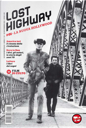 Lost highway - quadrimestrale - A. 1 n. 1 (novembre 2013) by Chiara Bruno, Claudio Bartolini, Giona A. Nazzaro, Ilaria Feole