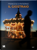 Il giostraio by Francesco Patierno