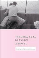 Babylon by Yasmina Reza