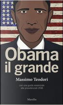 Obama il grande by Massimo Teodori