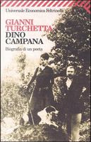 Dino Campana by Gianni Turchetta