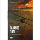 Taranto 1940 by Angus Konstam