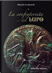 La confraternita del lupo by Daniele Lombardi