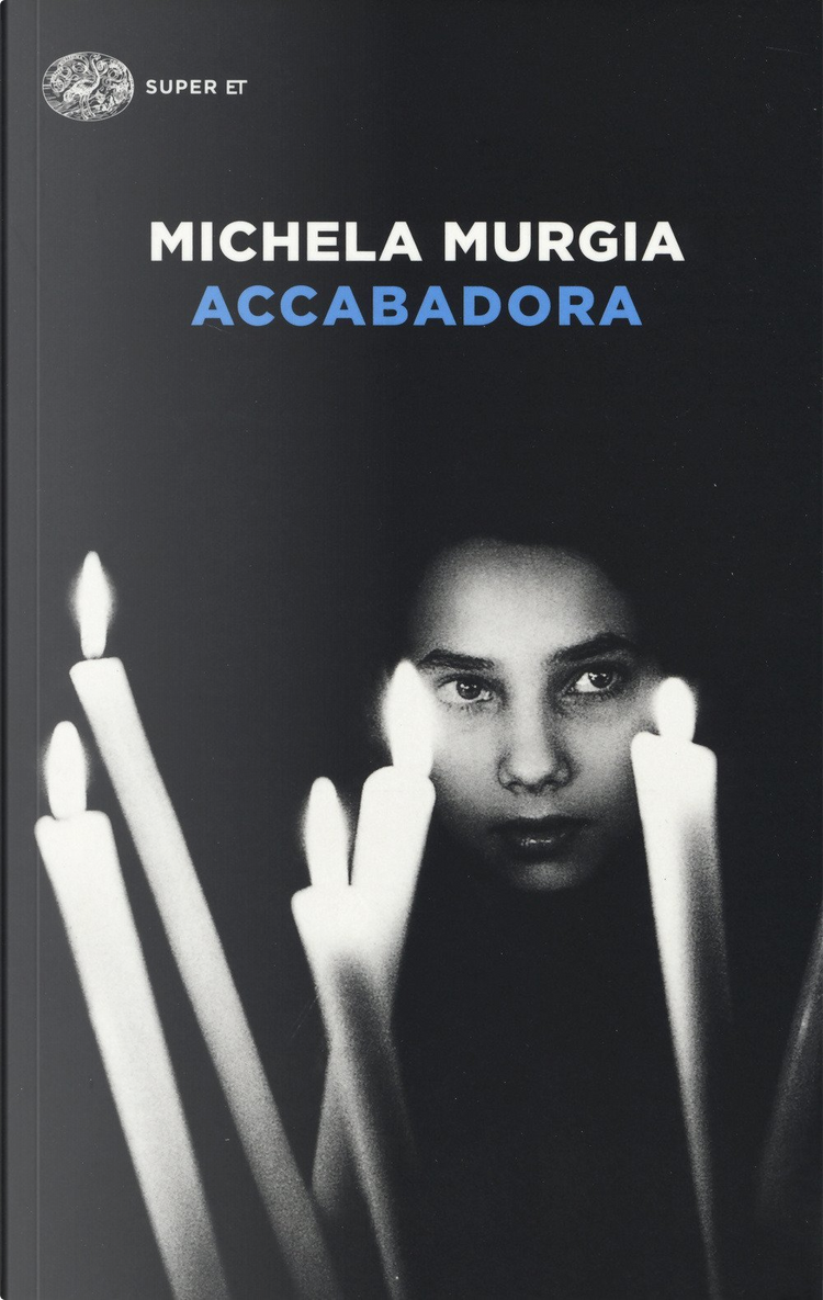 Accabadora di Michela Murgia, Einaudi, Paperback - Anobii