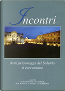 Incontri by A. Putignano, A. Rizzo, A. Schirinzi, F. Capone, M.R. Manca