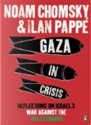 Gaza in Crisis by Ilan Pappe, Noam Chomsky