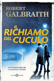 Il richiamo del cuculo by Robert Galbraith