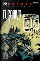 Batman: Bruce Wayne Fuggitivo 1 by Ed Brubaker, Greg Rucka