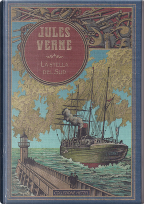 La stella del Sud by Jules Verne