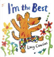 I'm the Best. Lucy Cousins by Lucy Cousins