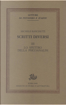 Scritti diversi vol. 3 by Michele Ranchetti