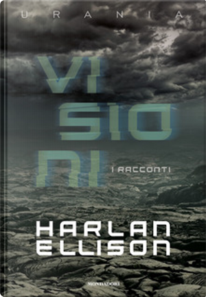 Visioni by Harlan Ellison