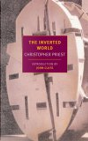Inverted World by Christopher Priest