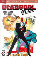 Deadpool Max vol. 3 by David Lapham, Kyle Baker, Shawn Crystal