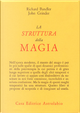 La struttura della magia by John Grinder, Richard Bandler
