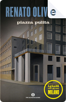 Piazza pulita by Renato Olivieri