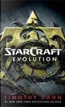Starcraft. Evolution by Timothy Zahn