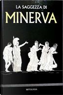 La saggezza di Minerva by Álvaro Marcos