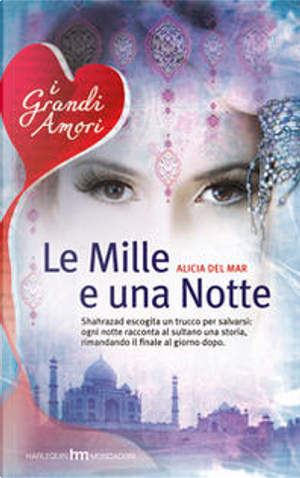 Le mille e una notte by Alicia Del Mar