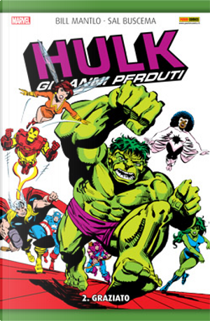 Hulk: Gli anni perduti vol. 2 by Bill Mantlo, Ron Wilson