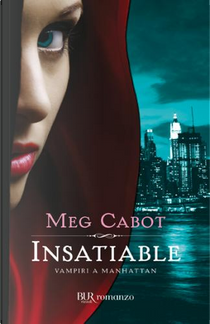 Insatiable by Meg Cabot