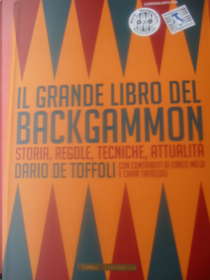Il grande libro del backgammon. Storia, regole, tecniche, attualità by Dario De Toffoli