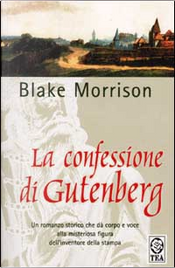 La confessione di Gutenberg by Blake Morrison