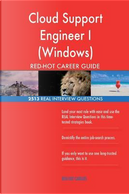 Cloud Support Engineer I (Windows) RED-HOT Career; 2513 REAL Interview Questions by Red-hot Careers
